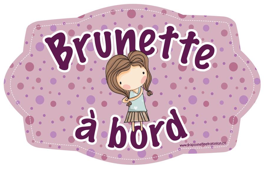 Drapounette et Ratonton - Autocollant BB à bord pour voiture, brunette